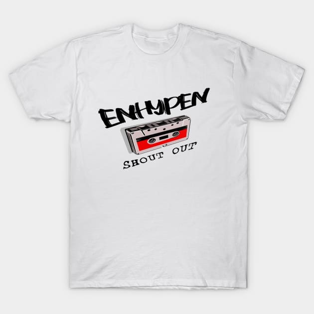 enhypen shout out T-Shirt by MrizzArt